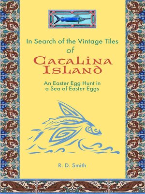 cover image of In Search of the Vintage Tiles of Catalina Island